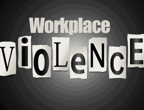 Workplace Violence: Taking Reasonable Steps to Control it.